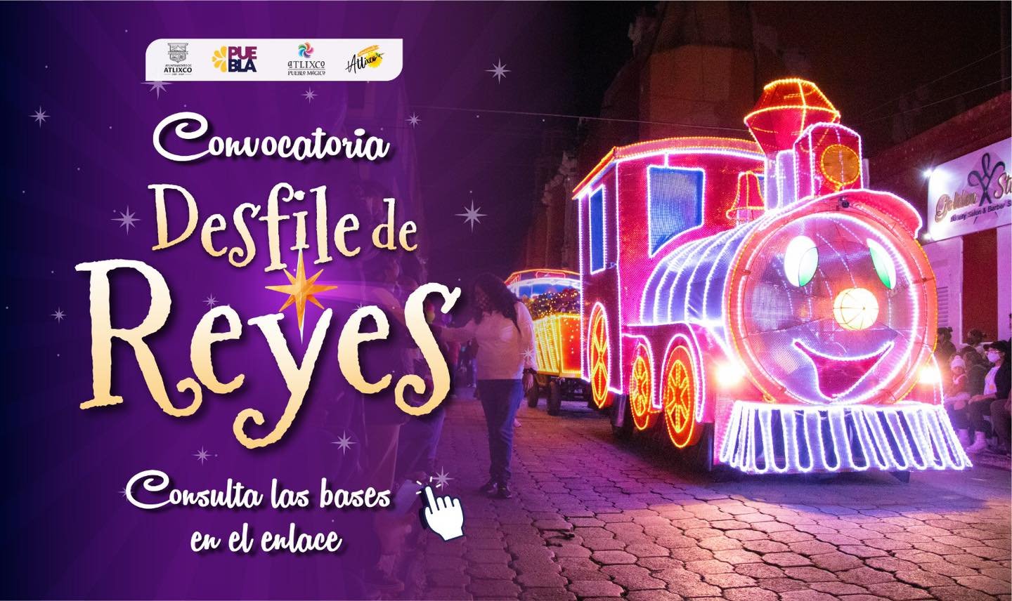 PARTICIPA EN EL TRADICIONAL DESFILE DE REYES DE ATLIXCO ¡CONOCE LAS BASES!