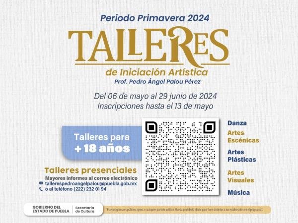 Ofertan Talleres de Iniciación Artística 40 cursos para periodo primavera 2024