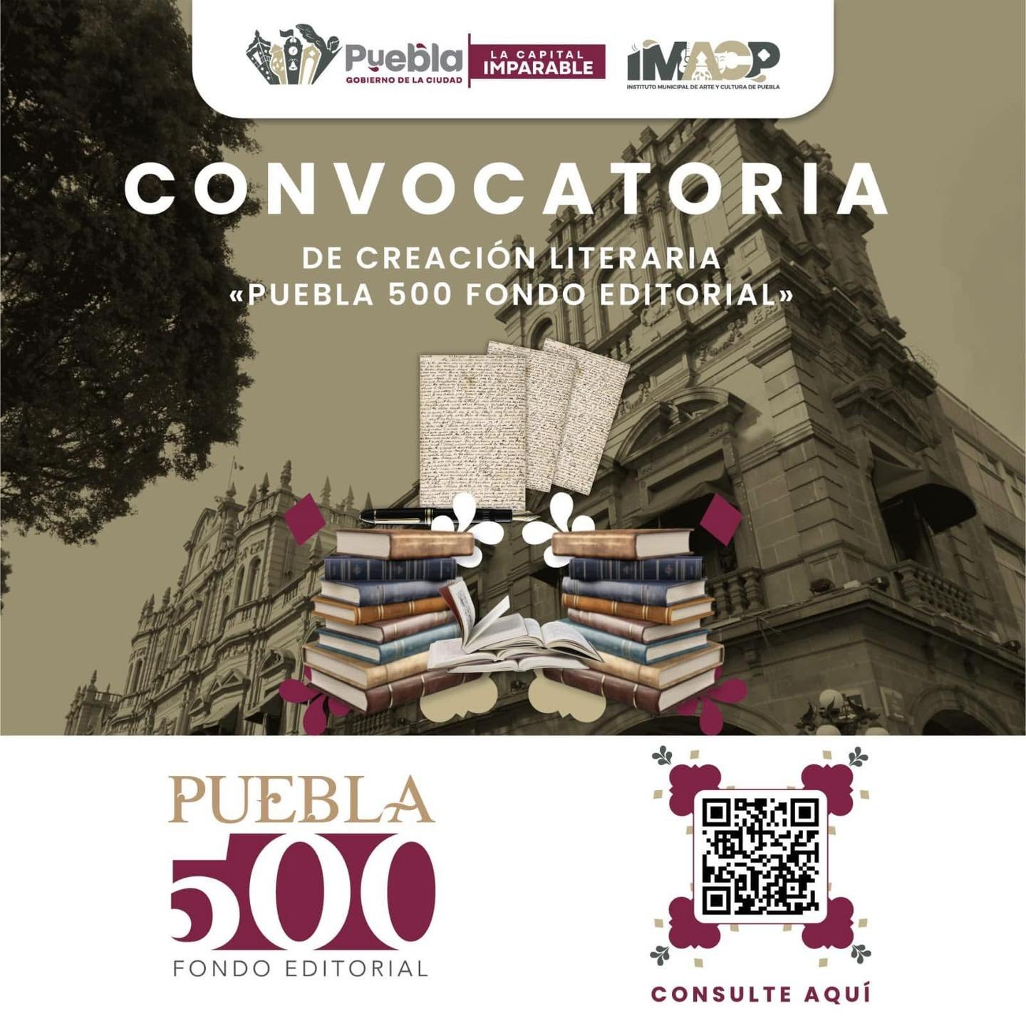 ¡Participa en la convocatoria de creación literaria “Puebla 500 Fondo Editorial”!