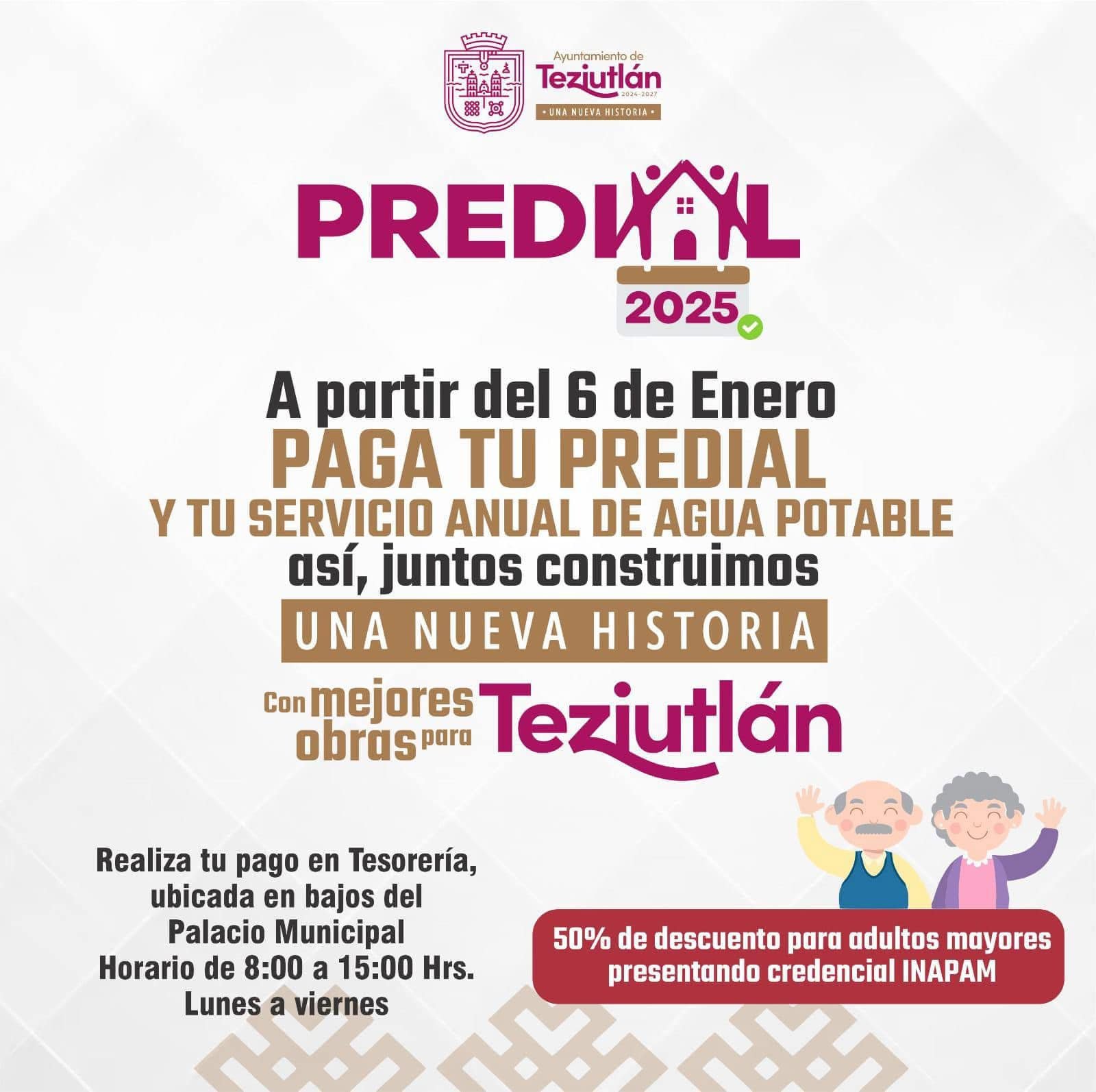 ¡Paga tu predial y construyamos juntos #UnaNuevaHistoria!