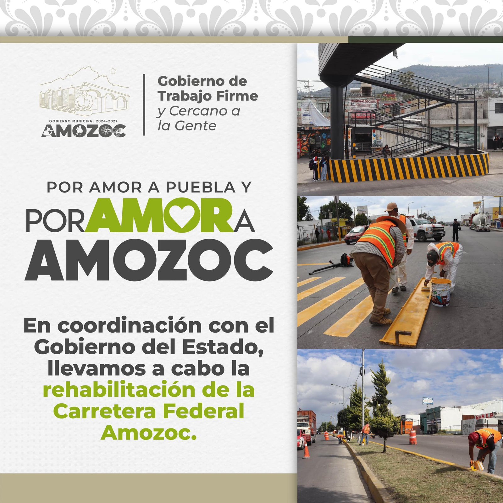 ¡Por amor a Puebla y por amor a Amozoc, seguimos trabajando con compromiso y cercanía!