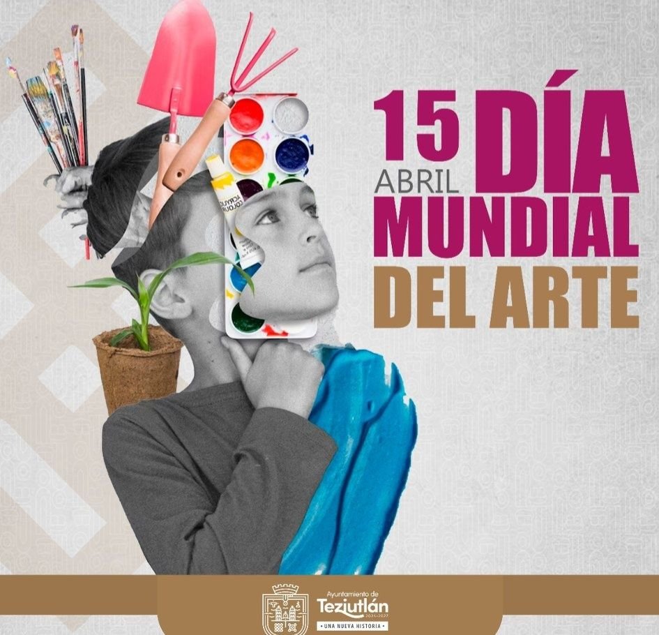 Hoy celebramos el Día Mundial del Arte